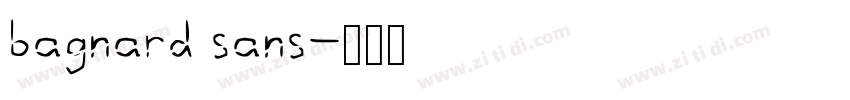 bagnard sans字体转换